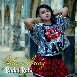 Jihan Audy - Budal Rabi