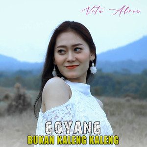 Vita Alvia - Goyang Bukan Kaleng Kaleng