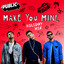 PUBLIC - Make You Mine - Holiday Mix