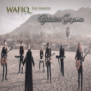 Wafiq Azizah, Emirates - Bidadari Surgamu