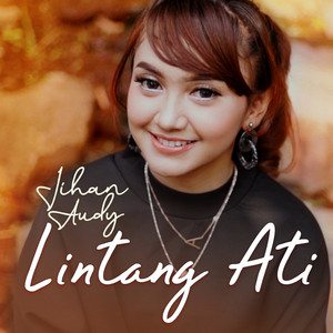Jihan Audy - Lintang Ati