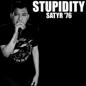 STUPIDITY - SATYR '76