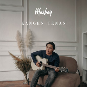 Masbey - Kangen Tenan
