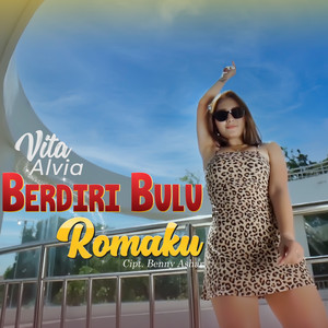 Vita Alvia - Berdiri Bulu Romaku