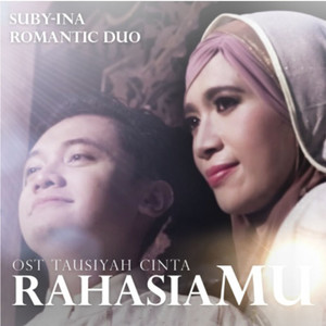 Suby-Ina - Rahasia-Mu (From "Tausiyah Cinta") (Original Soundtrack)