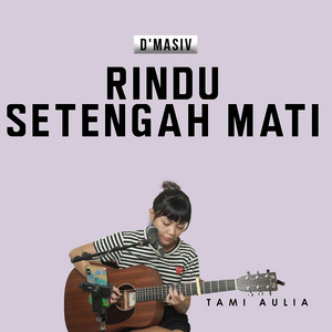 Tami Aulia - Rindu 1/2 Mati