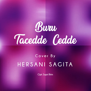 Hersani Sagita - Buru Tacedde - Cedde