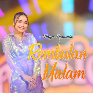 Tasya Rosmala - Rembulan Malam