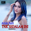 Arlida Putri - Tak Sedalam Ini