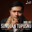 Andrey Arief - Sunduan Tupusnu