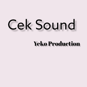 Yeko Production - Dj Cek Sound Slow Bass