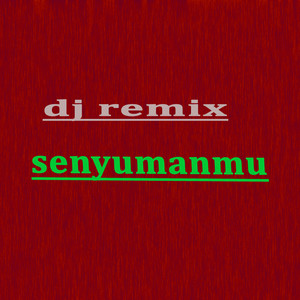 Senton - Senyumanmu Dj Remix