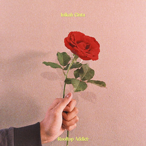Rooftop Addict - Inikah Cinta
