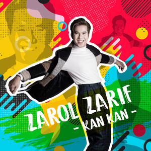 Zarol Zarif - KAN KAN