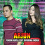 Fendik Adela, Difarina Indra - Arjun (feat. Difarina Indra)