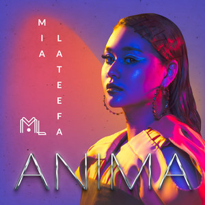 Mia Lateefa - Anima