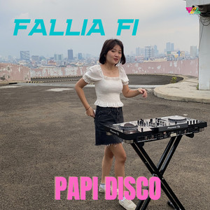 Fallia Fi - Papi Disco