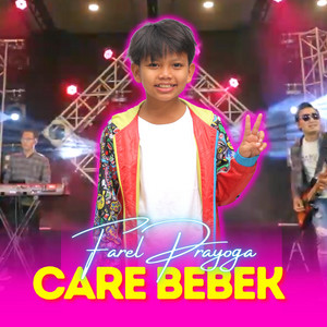 Farel Prayoga - Care Bebek