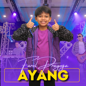 Farel Prayoga - Ayang