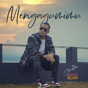 Andra Respati - Mengagumimu