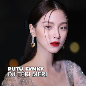 Putu Fvnky - Dj Teri Meri