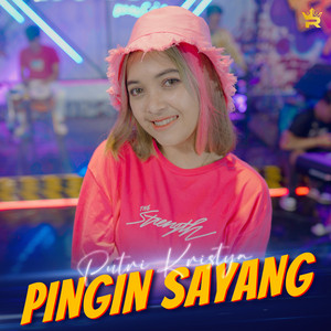 Putri Kristya - Pingin Sayang