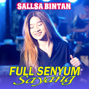 Sallsa Bintan - Full Senyum Sayang