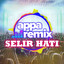 Appa Remix - Selir Hati