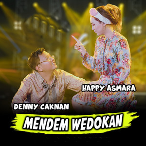 Happy Asmara, Denny Caknan - Mendem Wedokan