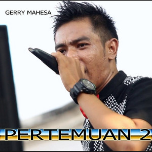 Gerry Mahesa - Pertemuan 2