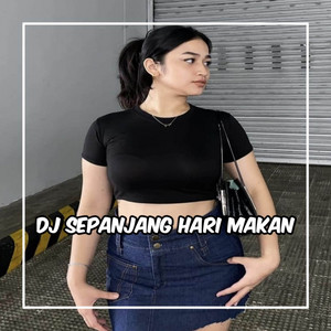 DJ Jazz - DJ Sapanjang Hari makan Hati