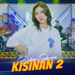 dike sabrina - Kisinan 2