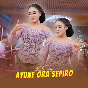 Niken Salindry - Ayune Ora Sepiro