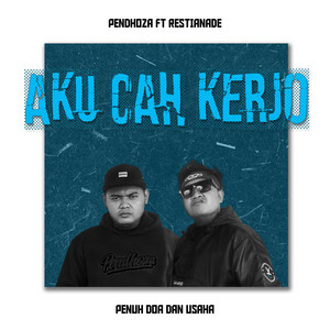 Pendhoza, Restianade - Aku Cah Kerjo - Recycle