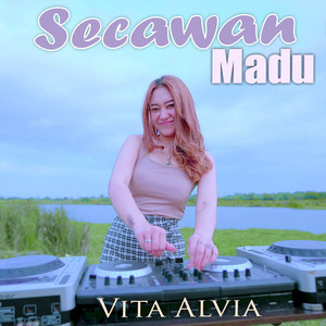 Vita Alvia - Secawan Madu
