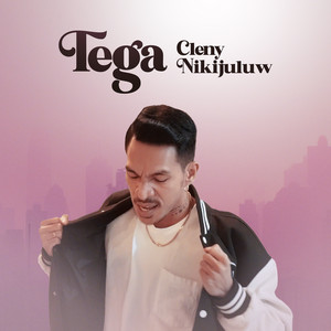Cleny Nikijuluw - Tega