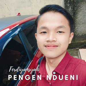 Ferdiansyah - Pengen Ndueni