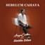 Angga Candra, Zinidin Zidan - Sebelum Cahaya