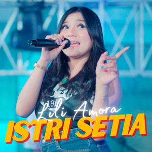 LILI AMORA - Istri Setia