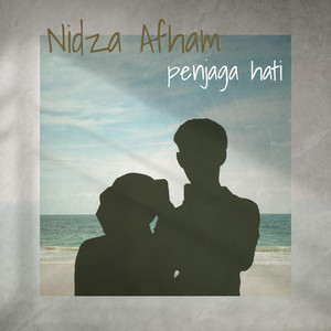 Nidza Afham - Penjaga Hati - Piano Version