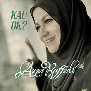 Ana Raffali - Kau OK?