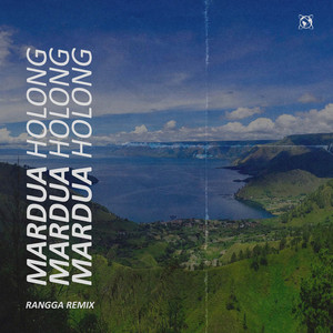 RANGGA REMIX - MARDUA HOLONG