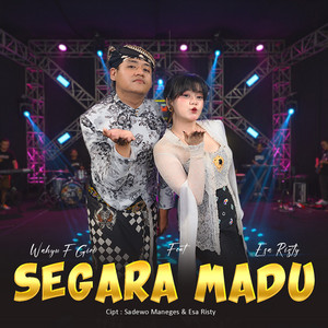 Esa Risty, Wahyu F Giri - Segara Madu - Live