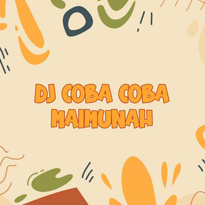 DJ Buncit, Thebomboms - DJ Coba Coba Maimunah - Remix