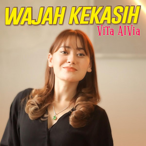 Vita Alvia - Wajah Kekasih