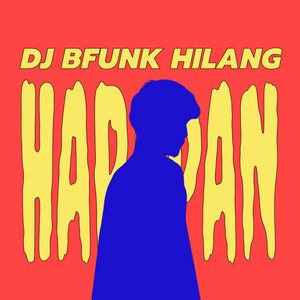 Kiky RMX - DJ BFUNK Hilang Harapan