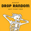 Adit Fvnky Rmx - Drop Random X Mashup