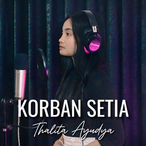 Thalita Ayudya - Korban Setia