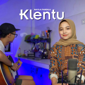 Nayla Fardila - Klentu