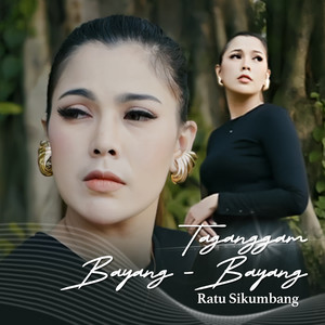 Ratu Sikumbang - Taganggam Bayang Bayang